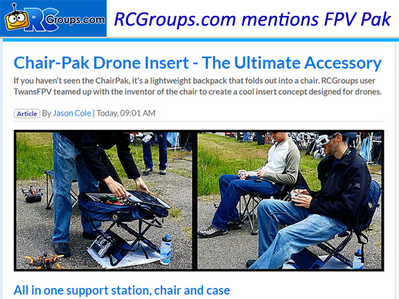 RCGroups.com mentions Chair-Pak FPV Pak in article